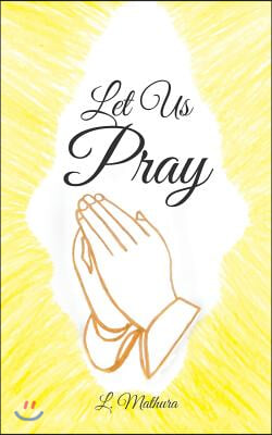 Let Us Pray