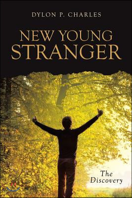 New Young Stranger: The Discovery