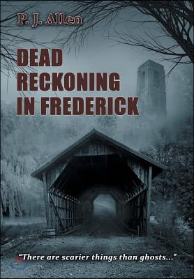 Dead Reckoning in Frederick