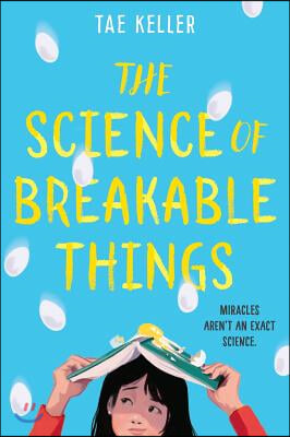 The Science of Breakable Things