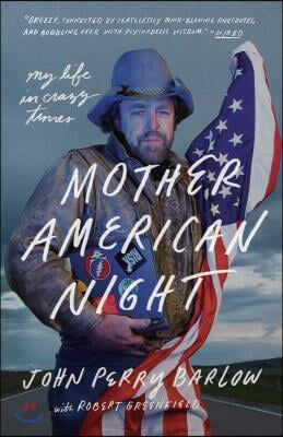 Mother American Night: My Life in Crazy Times