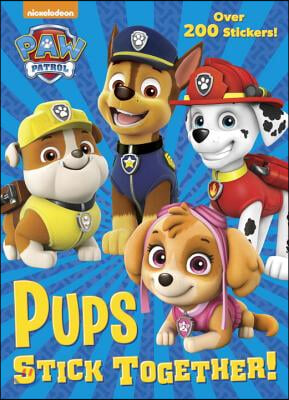 Pups Stick Together! (Paw Patrol)