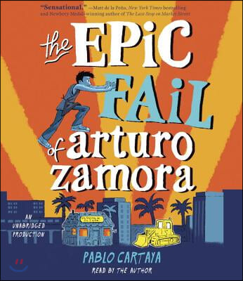 The Epic Fail of Arturo Zamora