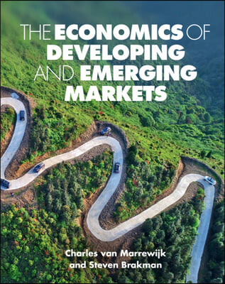 The Economics of Developing and Emerging Markets