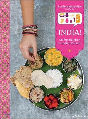 India!: Recipes from the Bollywood Kitchen