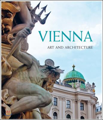 Vienna: Art &amp; Architecture