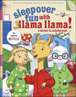 Sleepover Fun with Llama Llama: A Sticker &amp; Activity Book