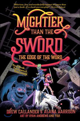 Mightier Than the Sword: The Edge of the Word #2