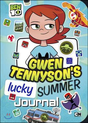 Gwen Tennyson&#39;s Lucky Summer Journal