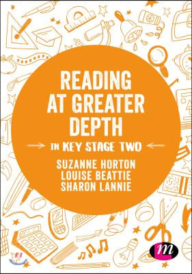 Reading at Greater Depth in Key Stage 2