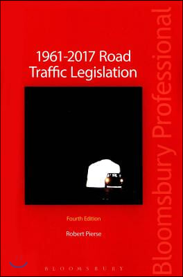 1961-2017 Road Traffic Legislation