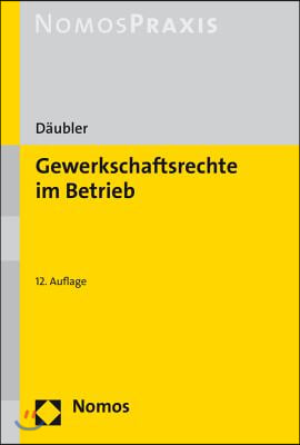 Gewerkschaftsrechte Im Betrieb