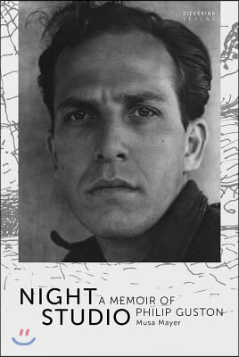 Night Studio: A Memoir of Philip Guston