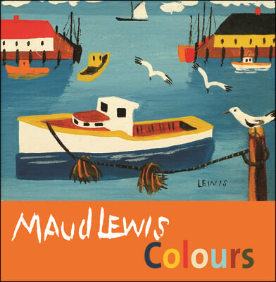 Maud Lewis Colours