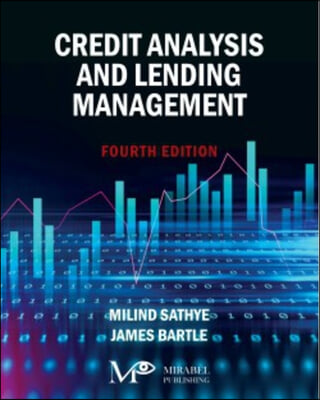 Credit Analysis and Lending Management