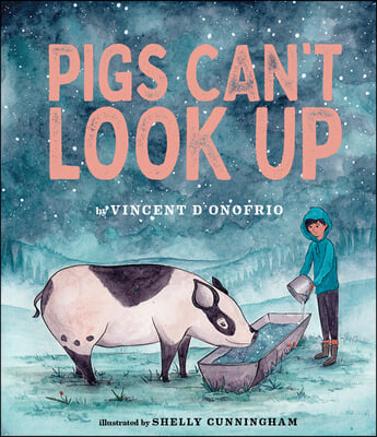 Pigs Can&#39;t Look Up: A Picture Book