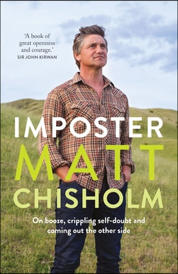 Imposter: On Booze, Crippling Self-Doubt and Coming Out the Other Side