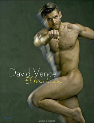 Emotion - Photographs by David Vance