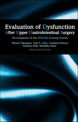 Evaluation of Dysfunction After Upper Gastrointestinal Surgery