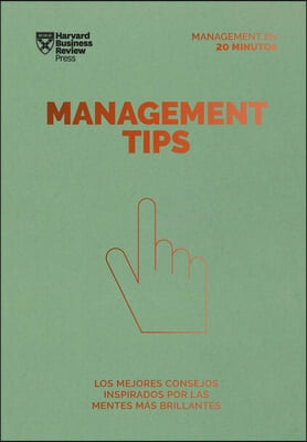 Management Tips (Management Tips Spanish Edition)