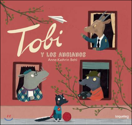 Tobi y los ancianos/ Tobi and the Elderly