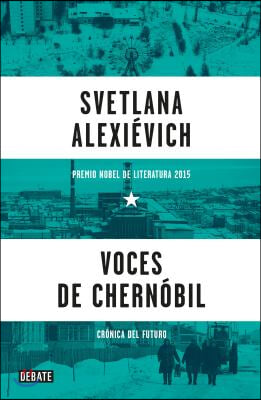Voces de Chernobil/ Voices from Chernobyl