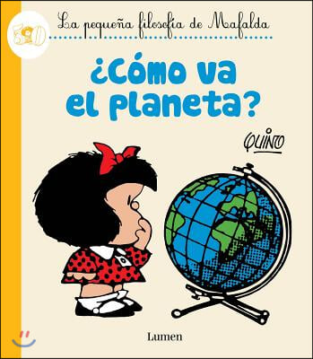 &#191;c&#243;mo Va El Planeta? / How&#39;s the Planet Doing?