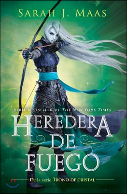 Heredera del Fuego / Heir of Fire