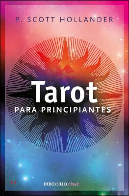 Tarot Para Principiantes (Tarot for Beginners)