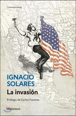 La Invasi?n / The Invasion