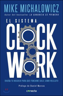 El Sistema Clockwork