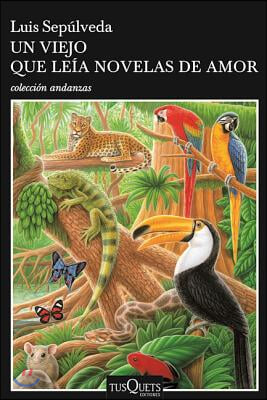 Un Viejo Que Leia Novelas de Amor / The Old Man Who Read Love Stories