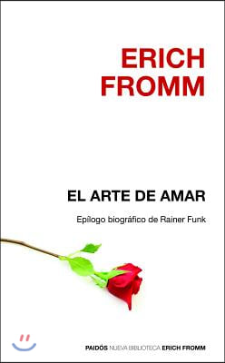 El Arte de Amar / The Art of Loving