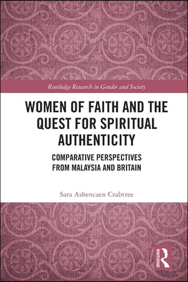 Women of Faith and the Quest for Spiritual Authenticity