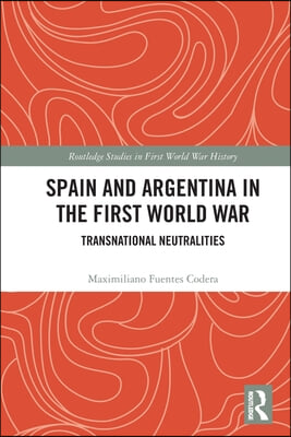 Spain and Argentina in the First World War