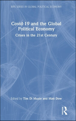 Covid-19 and the Global Political Economy