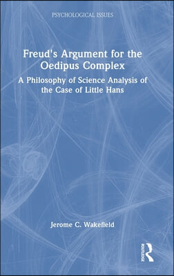 Freud's Argument for the Oedipus Complex