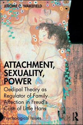 Attachment, Sexuality, Power