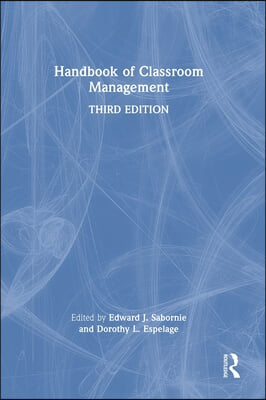 Handbook of Classroom Management