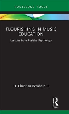 Flourishing in Music Education