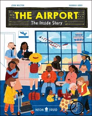 The Airport: The Inside Story