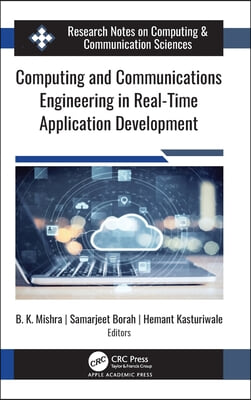 Computing and Communications Engineering in Real-Time Application Development