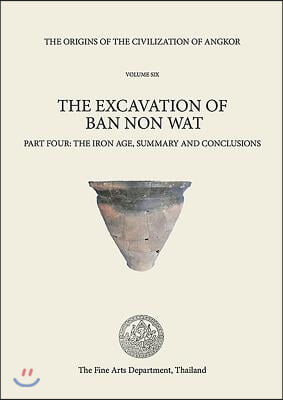 The Excavation of Ban Non Wat