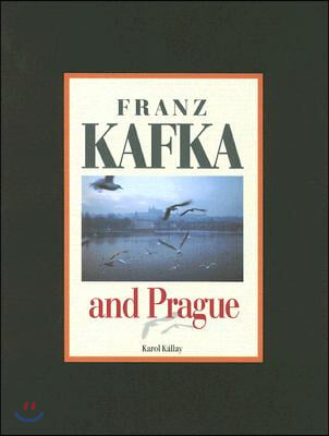 Franz Kafka and Prague