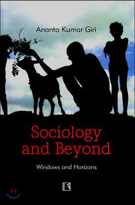 Sociology and Beyond: Windows and Horizons