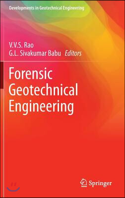 Forensic Geotechnical Engineering