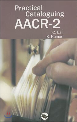 Practical Cataloguing Aacr-ii