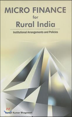 Micro Finance for Rural India