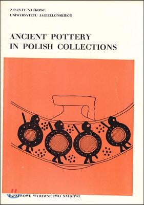 Ancient Pottery in Polish Collections