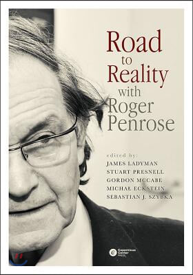 Road to Reality With Roger Penrose